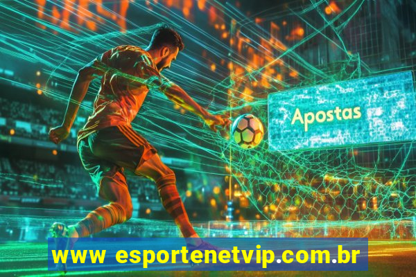 www esportenetvip.com.br